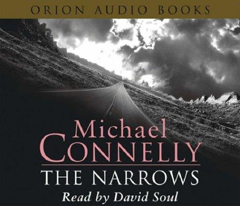 Michael Connelly: The Narrows (AudiobookFormat, Orion (an Imprint of The Orion Publishing Group Ltd ))