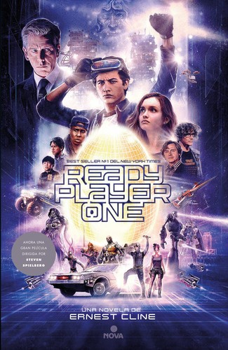 Ernest Cline, Ernest Cline (duplicate), Arnaud Regnauld, Ernest Cline: Ready Player One (Spanish language, 2018, Nova)