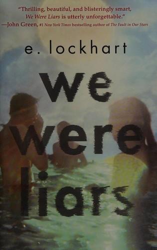 E. Lockhart: We Were Liars (2014)