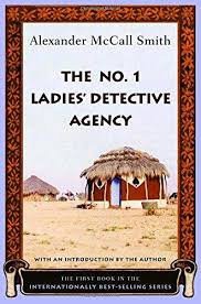 Alexander McCall Smith: The No. 1 Ladies' Detective Agency (Hardcover, Demco Media)