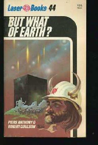 Piers Anthony: But what of Earth? (1976)