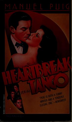 Manuel Puig: Heartbreak tango (1981, Vintage Books)