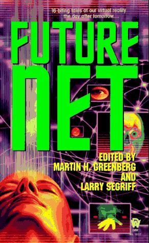 Richard Chizmar: Future Net (Paperback, DAW)
