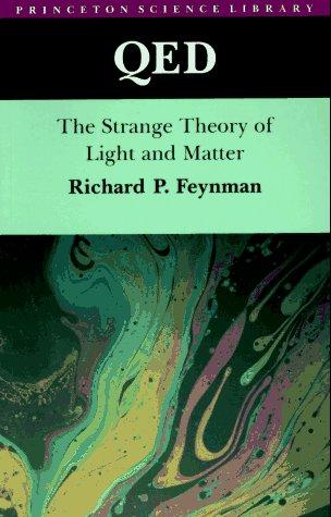 Richard P. Feynman: QED (1988, Princeton University Press)