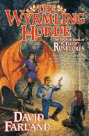 David Farland: The Wyrmling horde (2008, Tor)