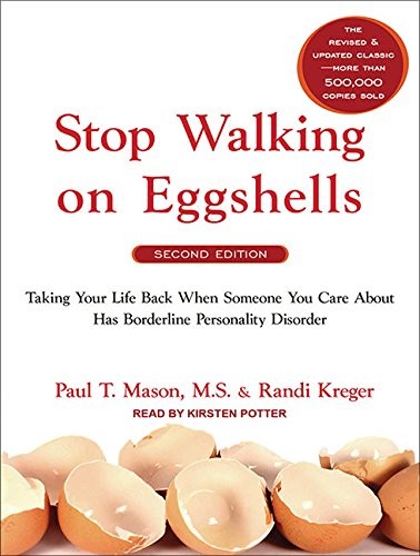 Kirsten Potter, Randi Kreger, Paul T. Mason: Stop Walking on Eggshells (AudiobookFormat, Tantor Audio)