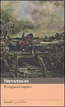 Robert Louis Stevenson: Il ragazzo rapito (Italian language, 2007, Garzanti)