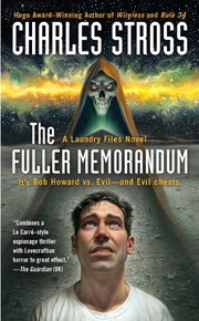 Charles Stross: The Fuller Memorandum (Laundry Files Book 3) (Ace)