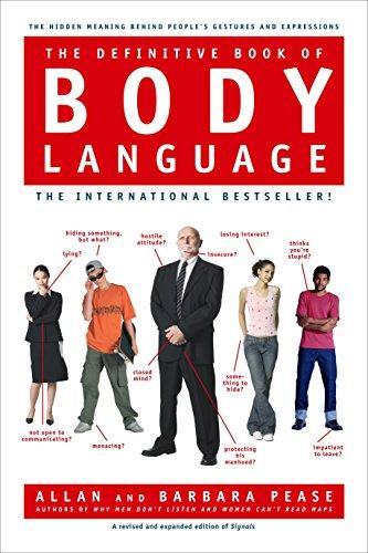 Allan Pease, Barbara Pease: The Definitive Book of Body Language (2006)