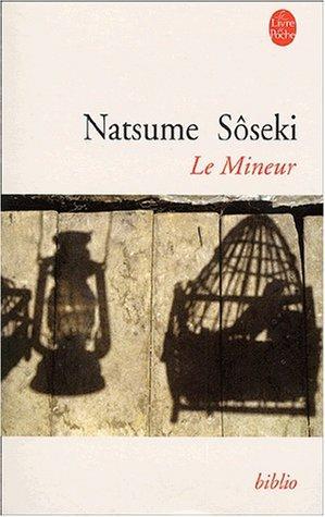 Natsume Sōseki: Le Mineur (French language, 2002)