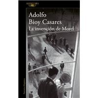 Adolfo Bioy Casares: La invención de Morel (Paperback, ALFAGUARA)