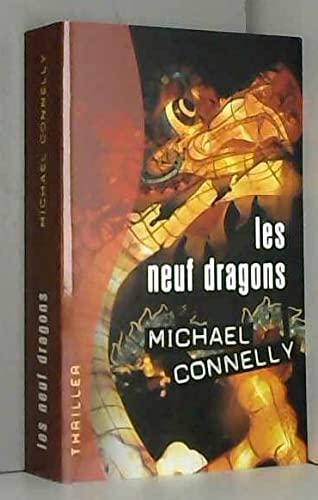 Michael Connelly: Les neuf dragons (French language, 2012)