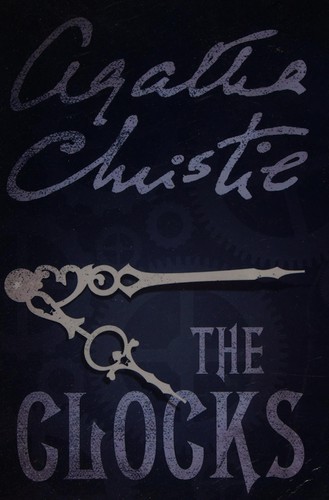 Agatha Christie: The clocks (2011, Ulverscroft)