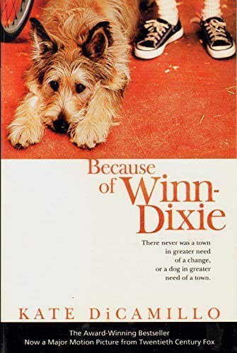 Kate DiCamillo: Because of Winn-Dixie (Paperback, Scholastic, Inc.)