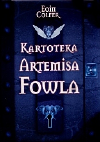 Eoin Colfer: Kartoteka Artemisa Fowla (Polish language, 2007, W.A.B)