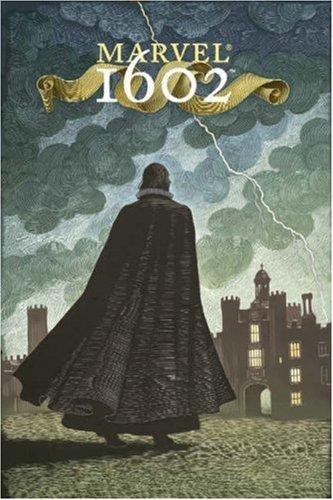 Neil Gaiman: Marvel 1602 (Paperback, Marvel Comics)