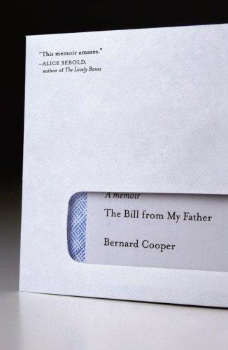 Bernard Cooper: The Bill from My Father (Paperback, Simon & Schuster)
