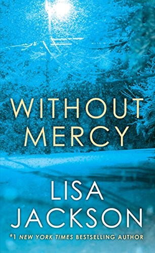 Lisa Jackson: Without Mercy (Paperback, Zebra)