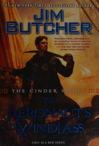 Jim Butcher: The Aeronaut's Windlass (2015)