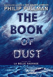 Philip Pullman: La Belle Savage (Hardcover, 2017, Alfred A. Knopf)