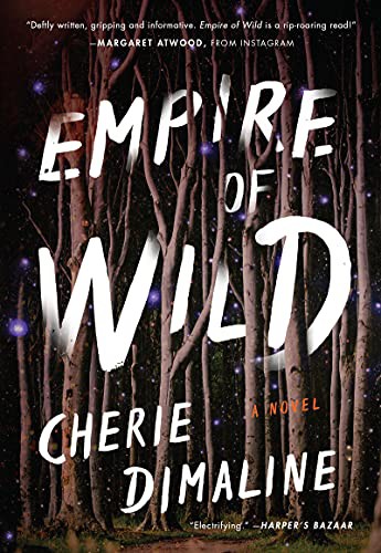 Cherie Dimaline: Empire of Wild (Paperback, William Morrow Paperbacks)