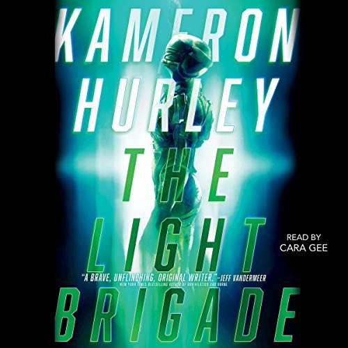 Kameron Hurley: The Light Brigade (AudiobookFormat, Simon & Schuster Audio and Blackstone Audio)