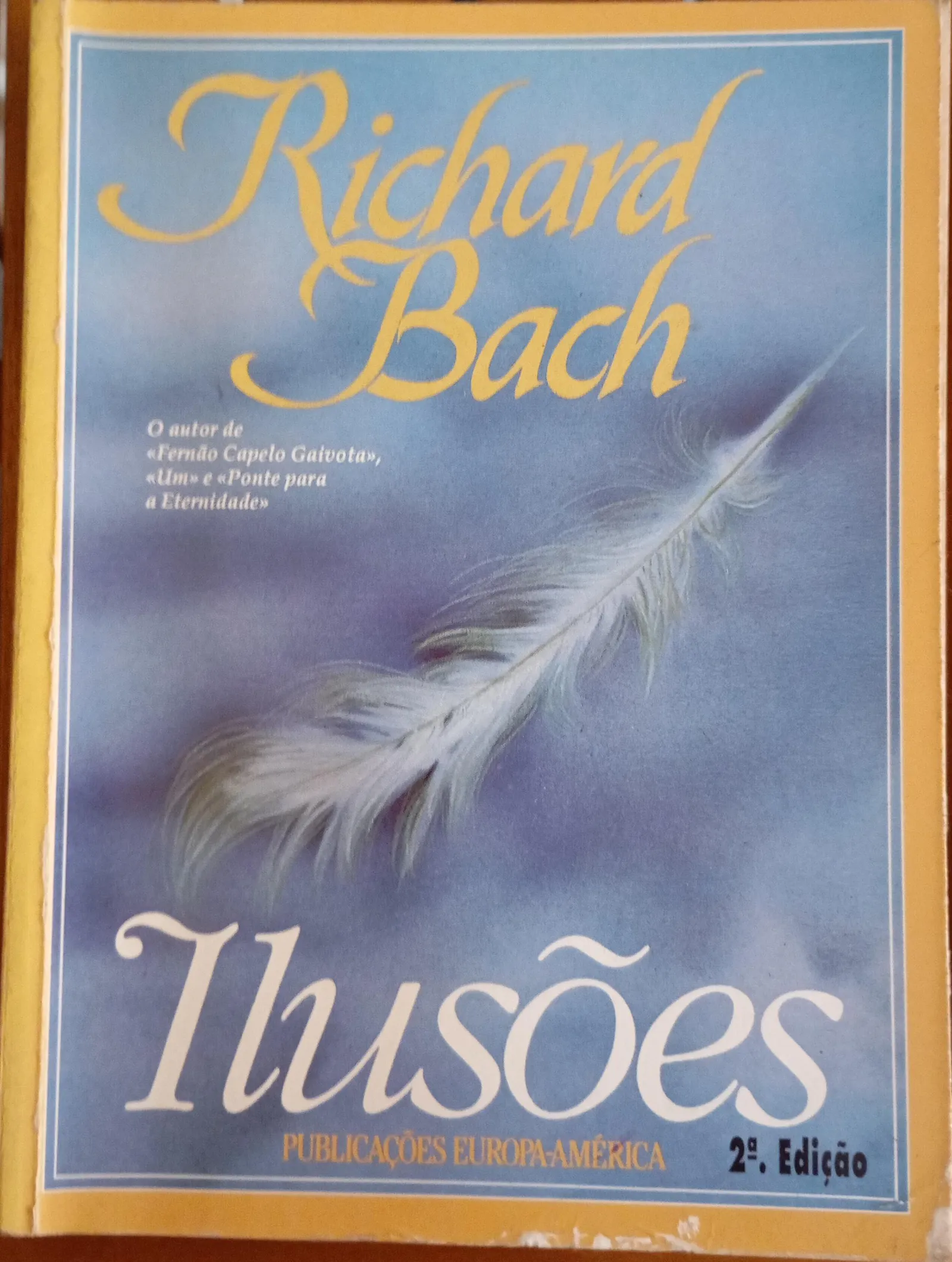 Richard Bach: Ilusões (Portuguese language, 1992, Publicações Europa-América)