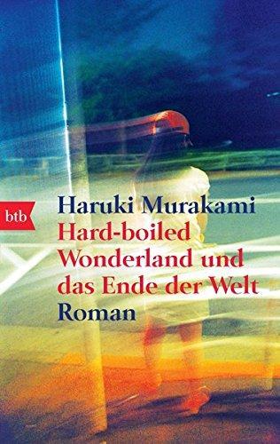 Hard-Boiled Wonderland und das Ende der Welt (German language, 2007)