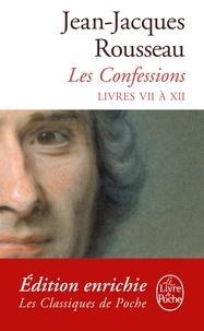 Jean-Jacques Rousseau: Confessions tome 2 nouvelle édition 2012 (French language)