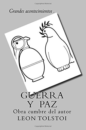 Leo Tolstoy: Guerra y Paz (Paperback, Spanish language, CreateSpace Independent Publishing Platform)