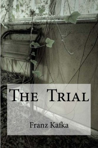 Franz Kafka, Edibooks, David Wyllie: The Trial (Paperback, Edibooks)