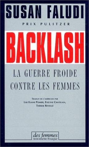 Susan Faludi: Backlash (Paperback, French language, Editions des Femmes)