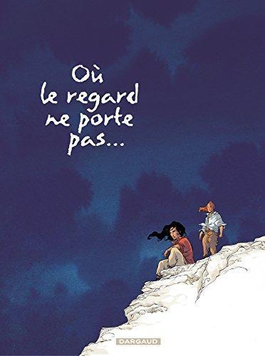 Olivier Pont, Georges Abolin: Où le regard ne porte pas... 2 (French language, 2004)