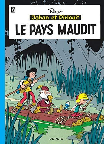 Peyo: Johan et Pirlouit Tome 12 (French language, 2012)
