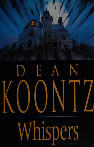 Dean Koontz: Whispers (1990, Headline)