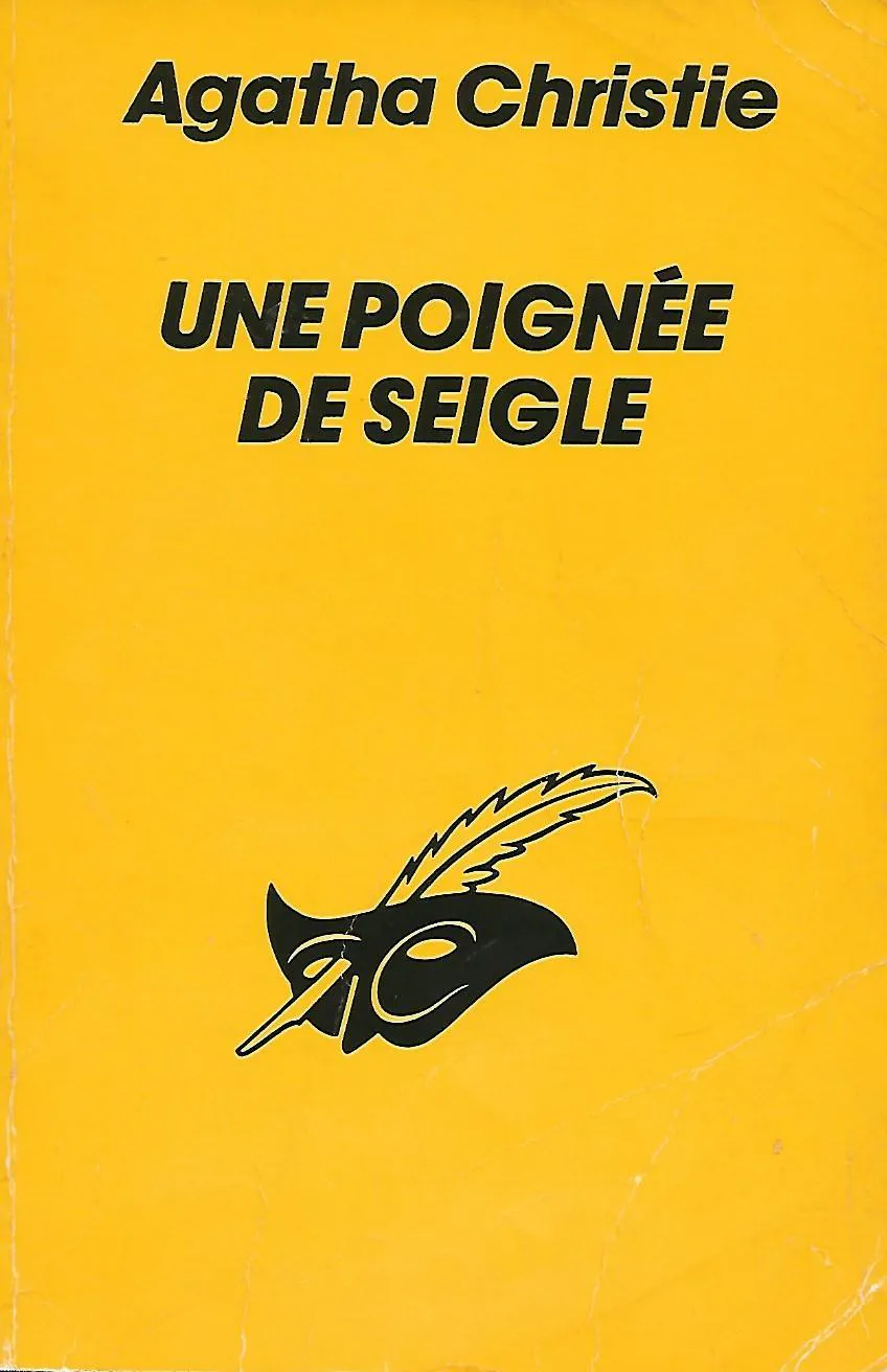 Agatha Christie: Une poignee de seigle (French language)