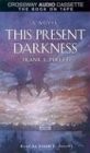 Frank E. Peretti, F Peretti       : This Present Darkness (2 cassettes) (AudiobookFormat, 1990, Crossway Books)