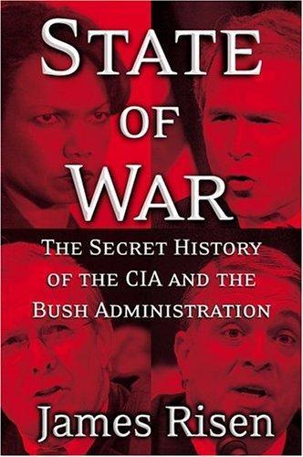 James Risen: State of War (Hardcover, 2006, Free Press)