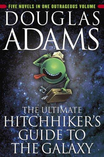 Douglas Adams: The Ultimate Hitchhiker's Guide to the Galaxy