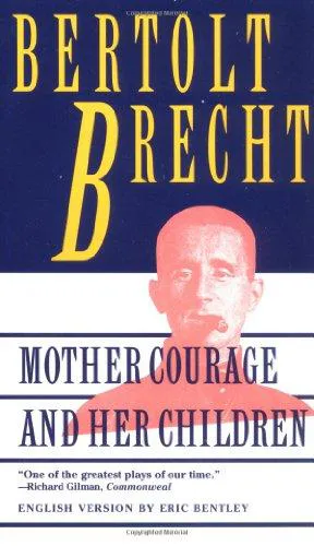 Bertolt Brecht: Mother Courage and Her Children (1991)