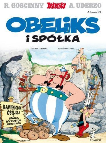 René Goscinny, Albert Uderzo: Asteriks Obeliks i spolka tom 23 (Polish language, 2017)