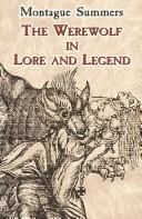 Montague Summers: The werewolf in lore and legend (2003, Dover Publications)