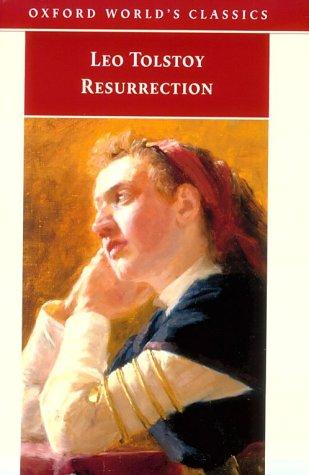 Leo Tolstoy: Resurrection (Oxford World's Classics) (2000, Oxford University Press, USA)