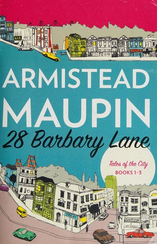 Armistead Maupin: 28 Barbary Lane (2016)