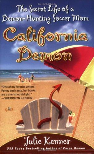 Julie Kenner: California Demon (Berkley Trade)