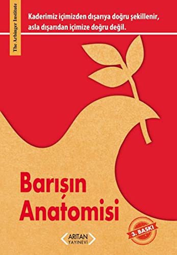 The Arbinger Institute: Barisin Anatomisi (Paperback, Aritan Yayinevi)
