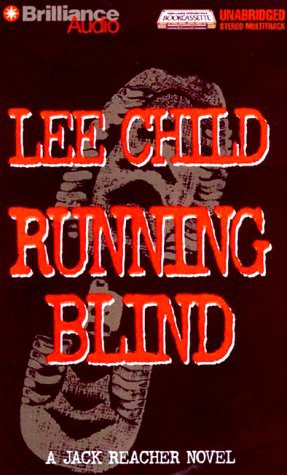 Lee Child, Dick Hill: Running Blind (AudiobookFormat, Brand: Brilliance Audio Unabridged, Brilliance Audio)