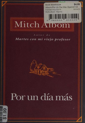 Mitch Albom: POR UN DIA MAS (Paperback, 2008, Hyperion)