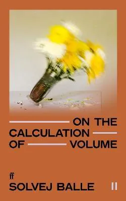 Solvej Balle: On the Calculation of Volume II (Faber & Faber)