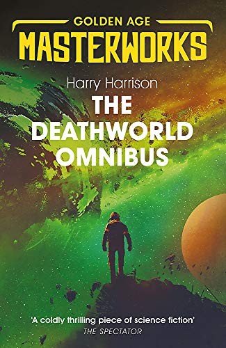 Harry Harrison: The Deathworld Omnibus (Paperback, Gateway)